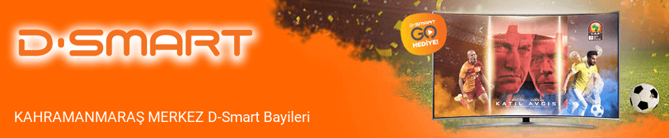 KAHRAMANMARAŞ MERKEZ D-Smart Bayileri